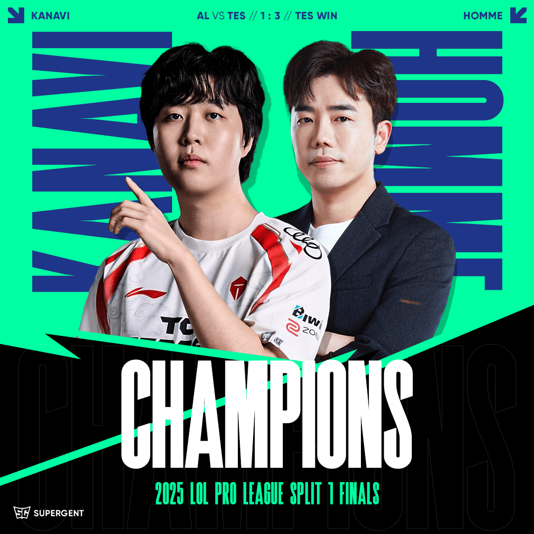 2025 LoL Pro League Split1 CHAMPION, TES!